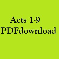 Christian Bible, Study Portion 14 (Acts 1-9)
