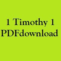 Christian Bible, Study Portion 44 (1 Timothy 1)