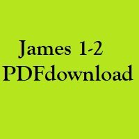 Christian Bible, Study Portion 59 (James 1-2)