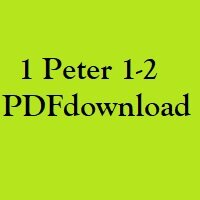 Christian Bible, Study Portion 62 (1 Peter 1-2)