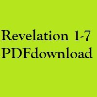 Christian Bible, Study Portion 80 (Revelation 1-7)