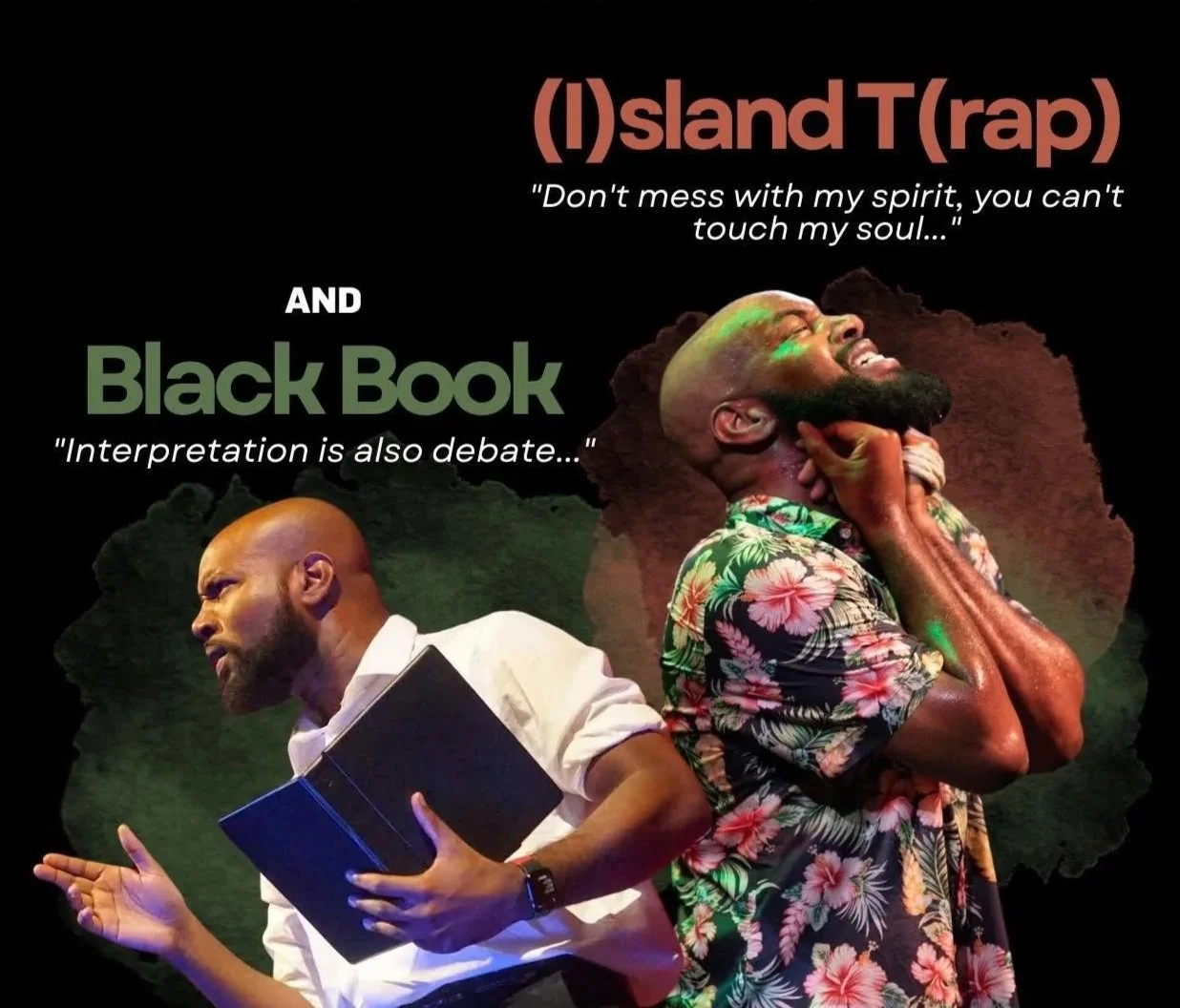 Two men are depicted, with the man on the left holding a book and appearing serious, while the man on the right is smiling and holding his neck. The background is dark with artistic shapes. The image includes text referencing Island T(rap) and Black Book.