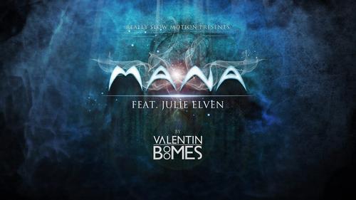 Mana - Valentin Boomes Julie Elven