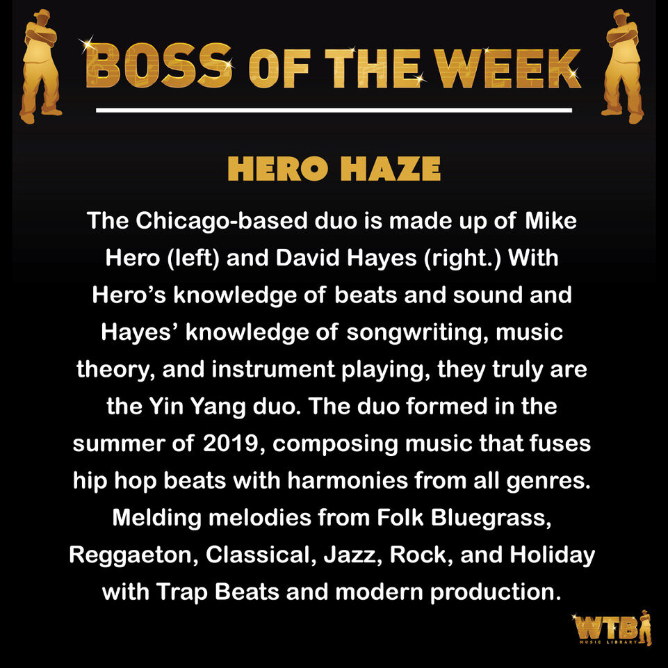 BOSS OF THE WEEK: HERO HAZE