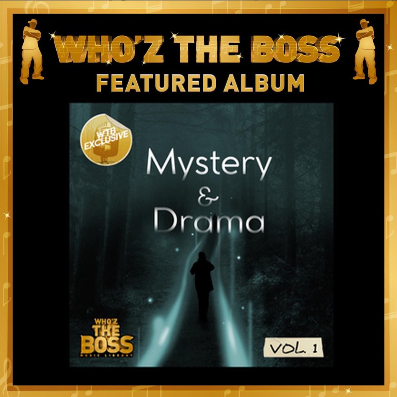FEATURED ALBUM: MYSTERY AND DRAMA V. 1 (WTB EXLCUSIVE)