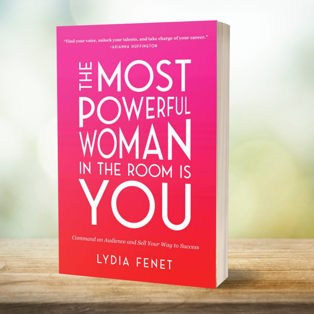 The Most Powerful Woman in the Room is You