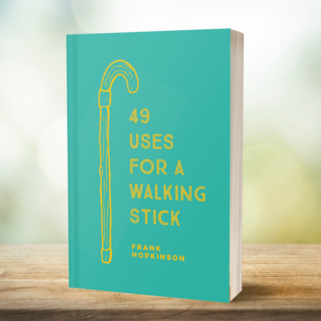 49 Uses for a Walking Stick