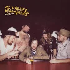 TK _ The Holy Know-Nothings.jpg