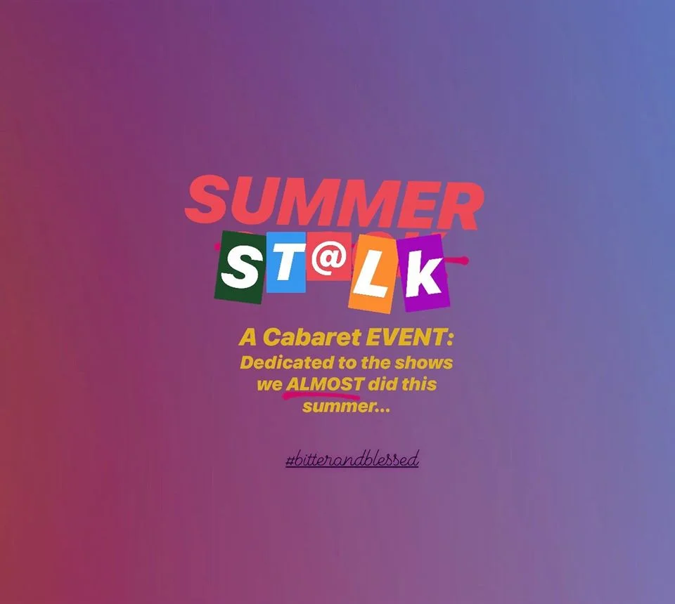 Summer STALK: A Cabaret Event!