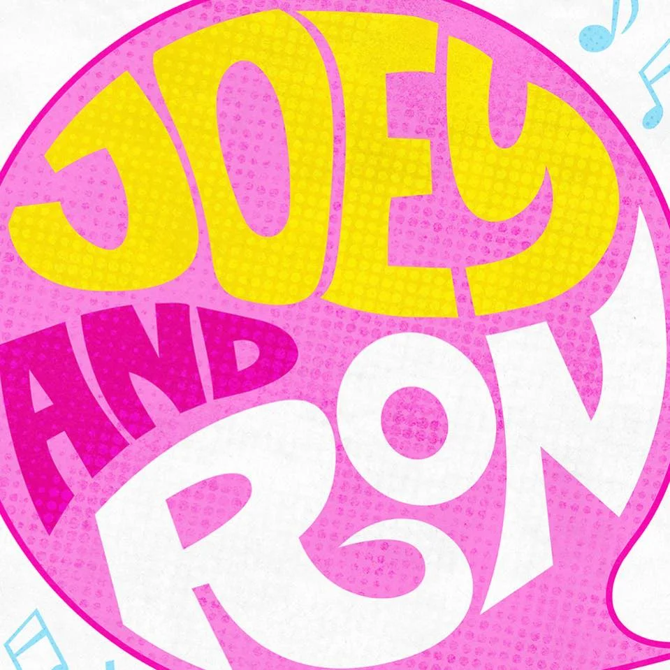 Joey and Ron: A New Sixties Bubblegum Rock Musical