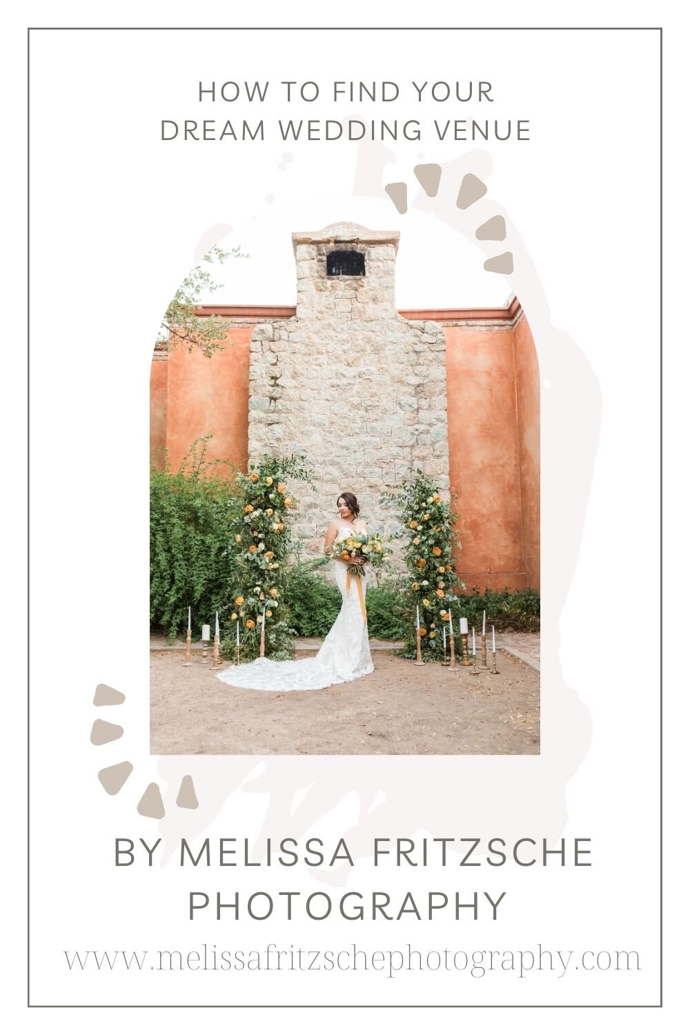 How to find your wedding venue in Tucson, Arizona