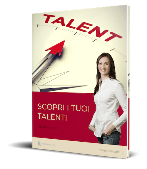 Ebook Scopri i tuoi Talenti - Alberta Cuoghi.png
