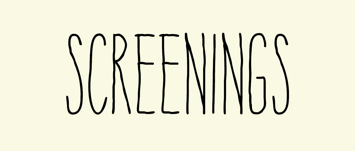 Screenings.jpg