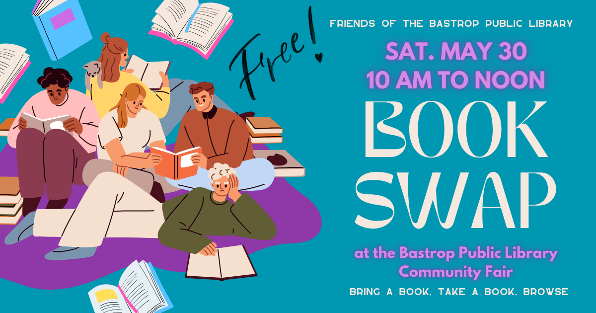 people reading together, text advertising book swap on may 30 from 10 AM to noon at the bastrop public library