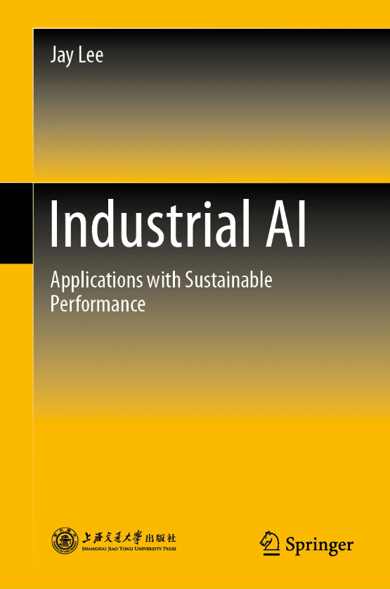 Professor Lee's Book: Industrial AI by Springer