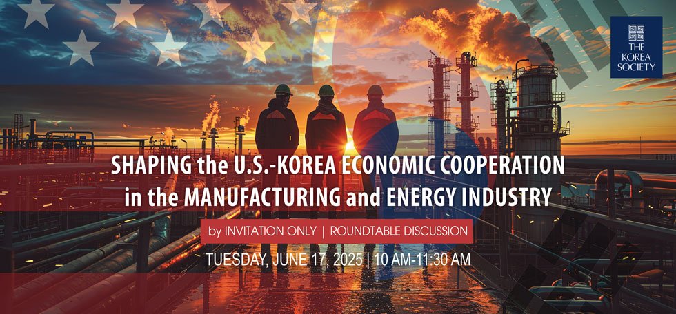 Prof. Lee Invited as Roundtable Panelist for U.S.-Korea Economic Cooperation in Manufacturing and Energy Industry
