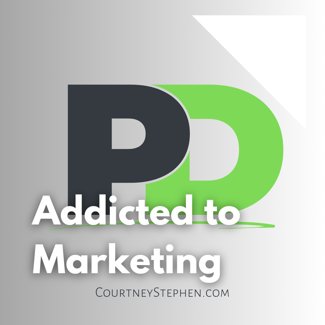 I'm Addicted to Marketing and Here's How It Happened