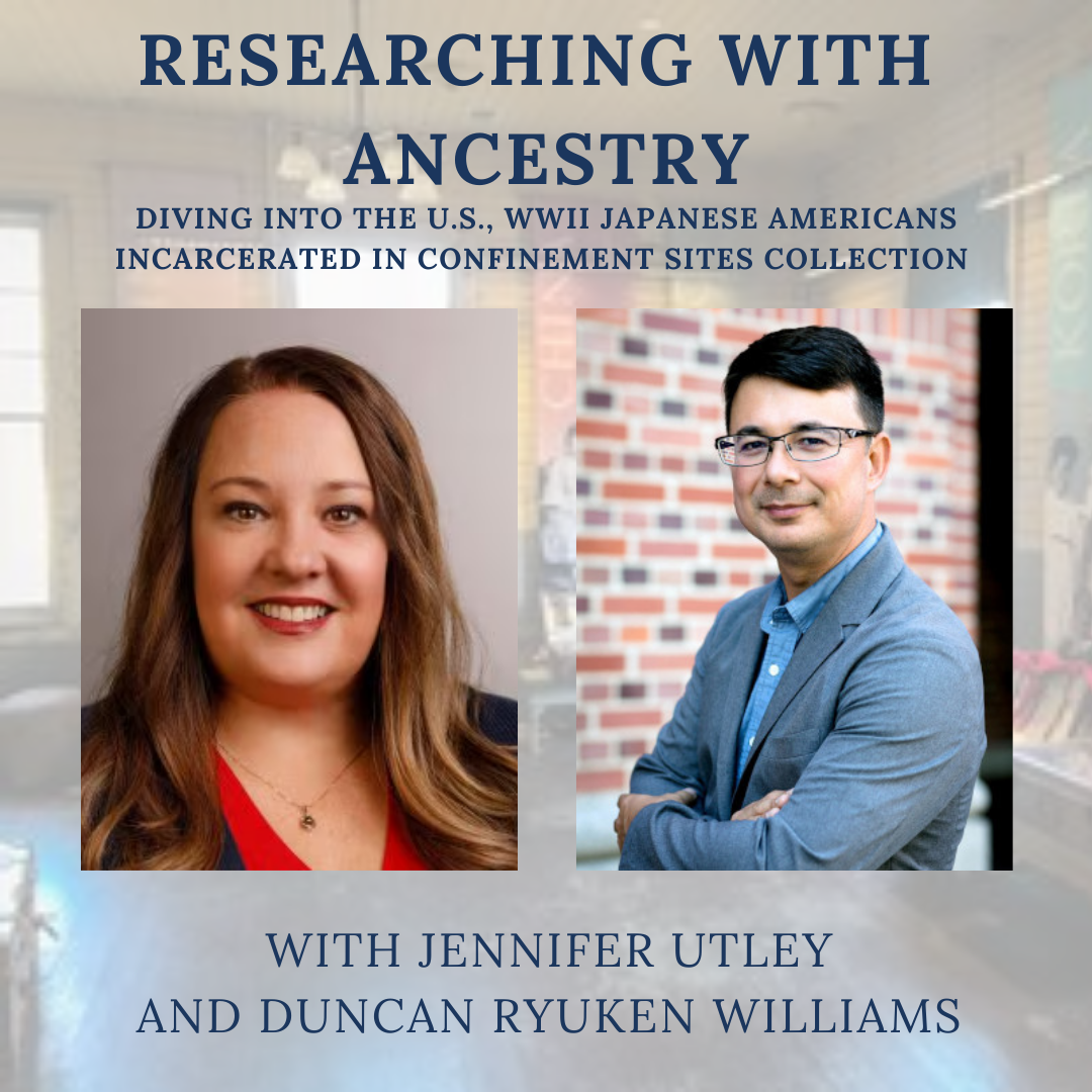 Researching Japanese American Incarceration Using Ancestry