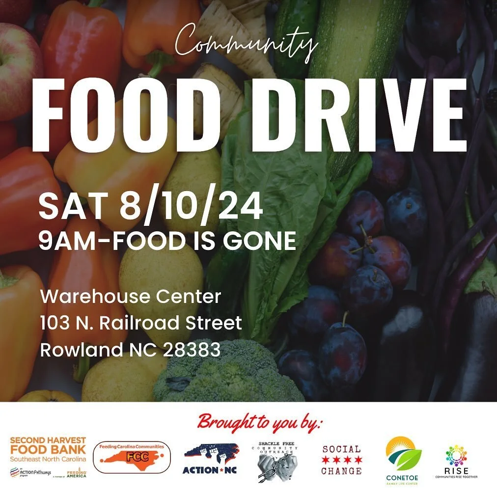 Join us for a Community Food Drive! 🥦🍎

📅 Date: Saturday, August 10, 2024
🕘 Time: 9 AM until the food is gone
📍 Location: Warehouse Center, 103 N. Railroad Street, Rowland, NC 28383

Don&rsquo;t miss out on this opportunity to support our commun