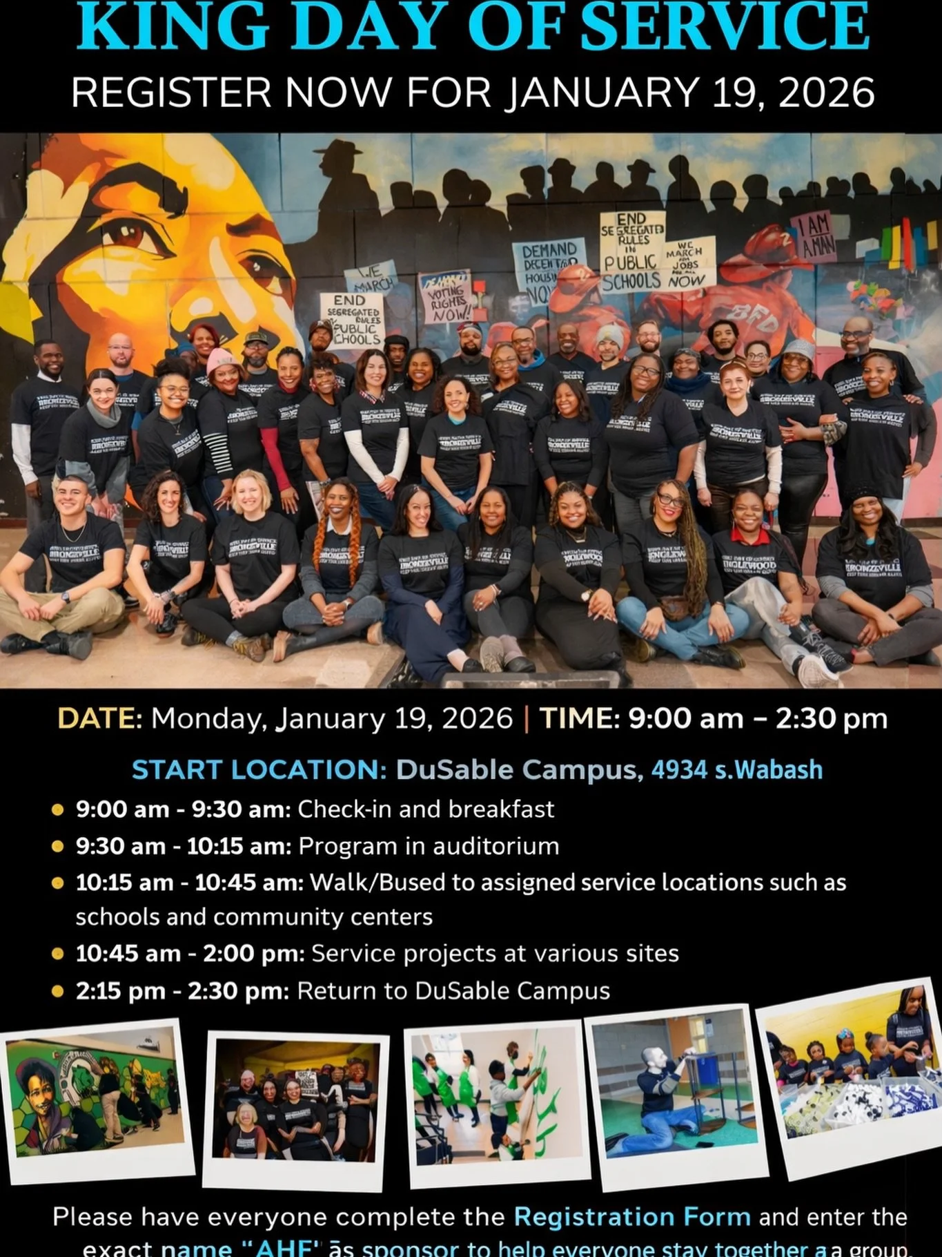 The 8th Annual King Day of Service takes place on Monday, January 19, 2026.

Volunteers will gather at DuSable Campus for check in, breakfast, and an inspirational program before being deployed together to service projects at schools and community or
