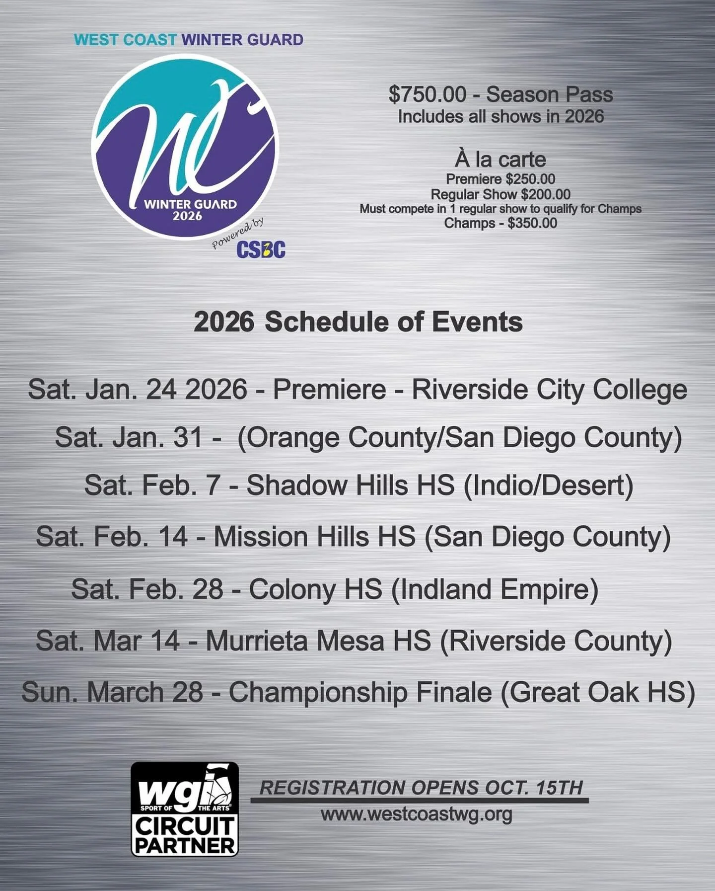 REGISTRATION OPENS OCT. 15th  Come join us at Southern California&rsquo;s Premiere Winter Guard Circuit.