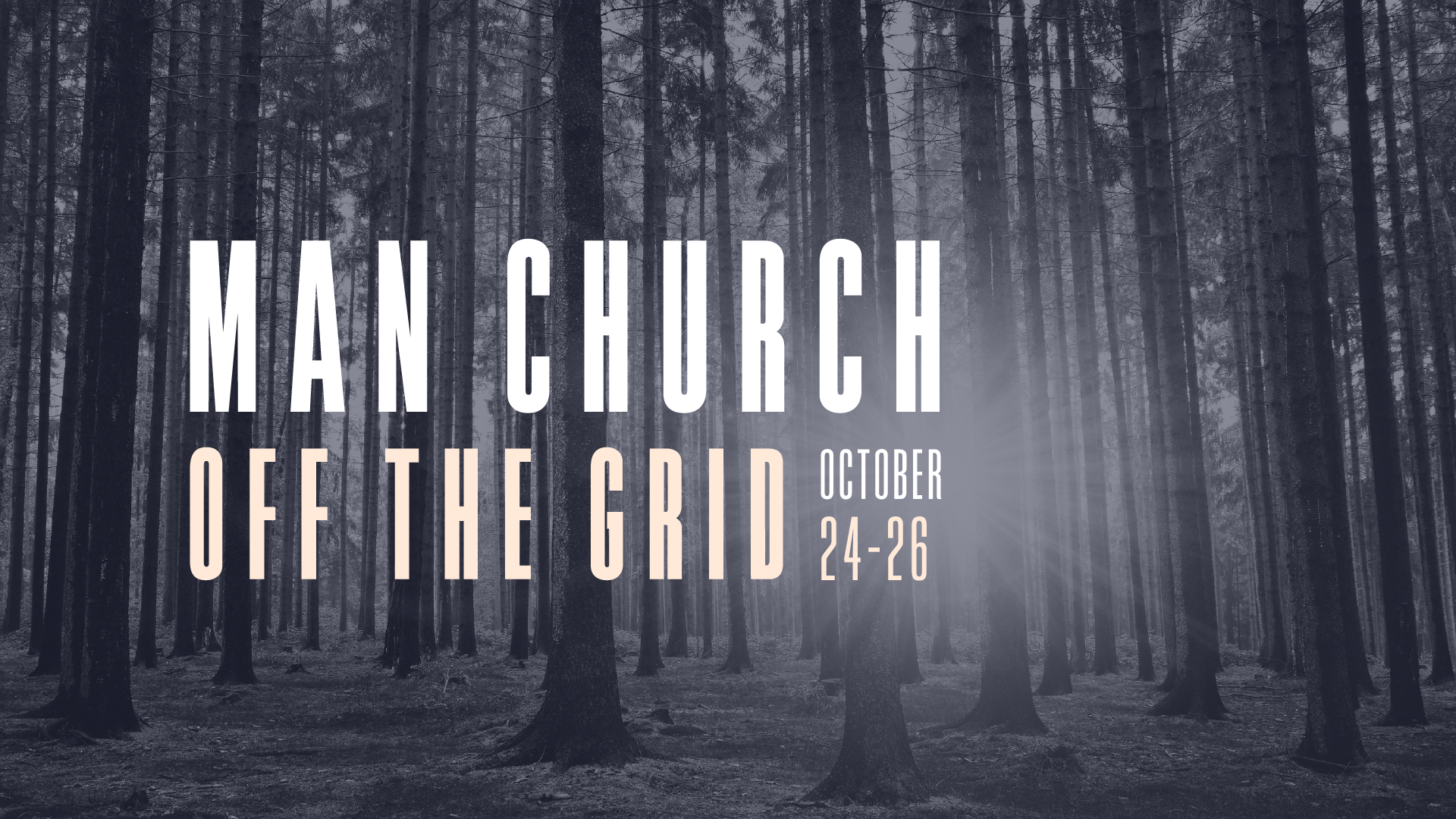 Man Church: Off The Grid