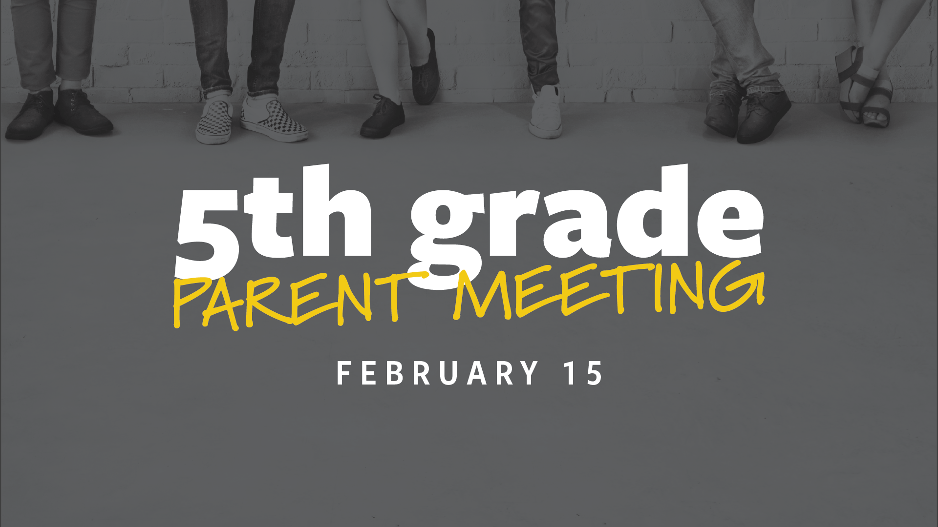 5th Grade Parent Meeting