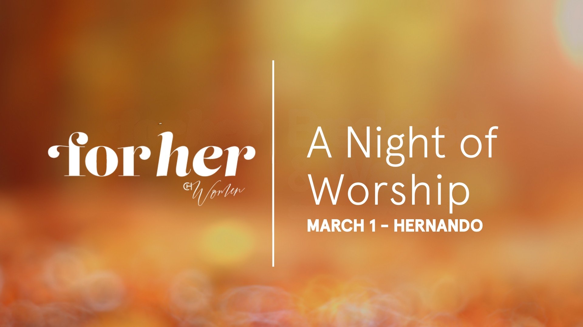 For Her: A Night of Worship