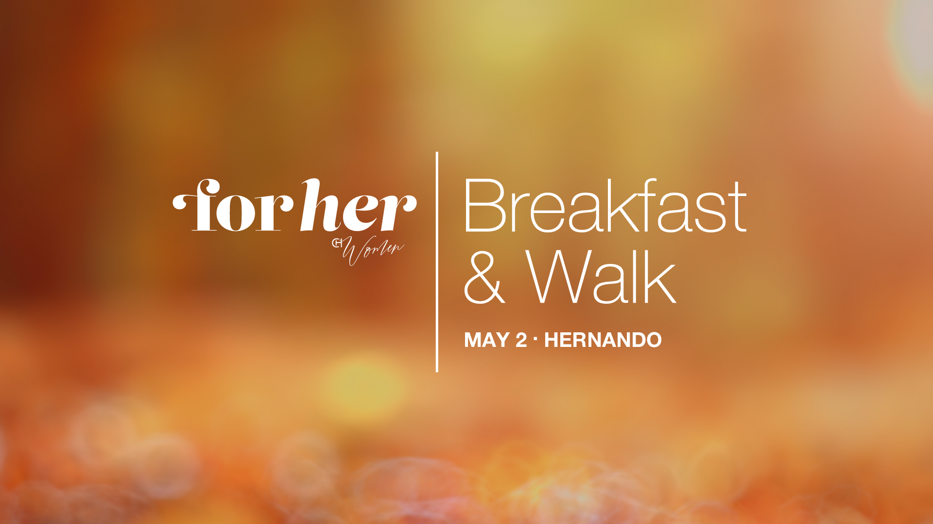 For Her: Breakfast and Walk