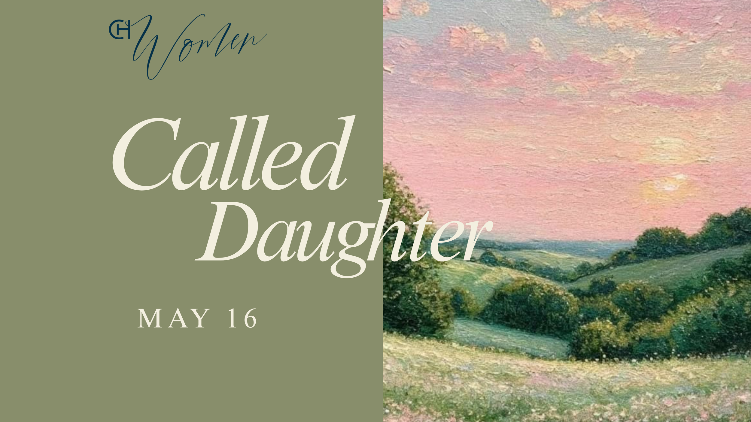 CH Women: Called Daughter