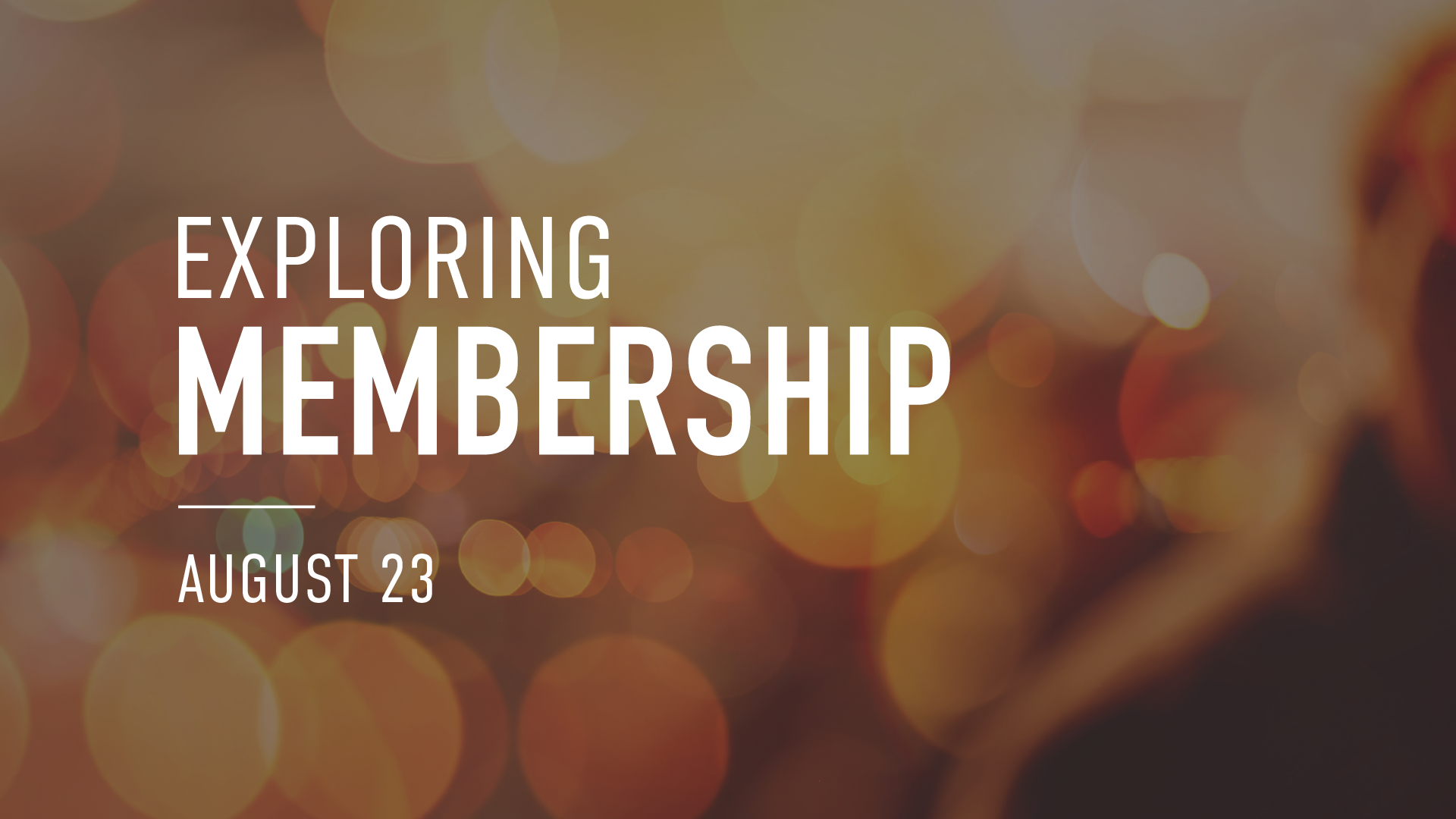 Exploring Membership