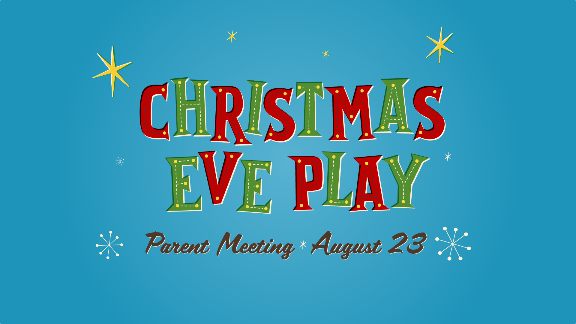 Christmas Play Parent Meeting