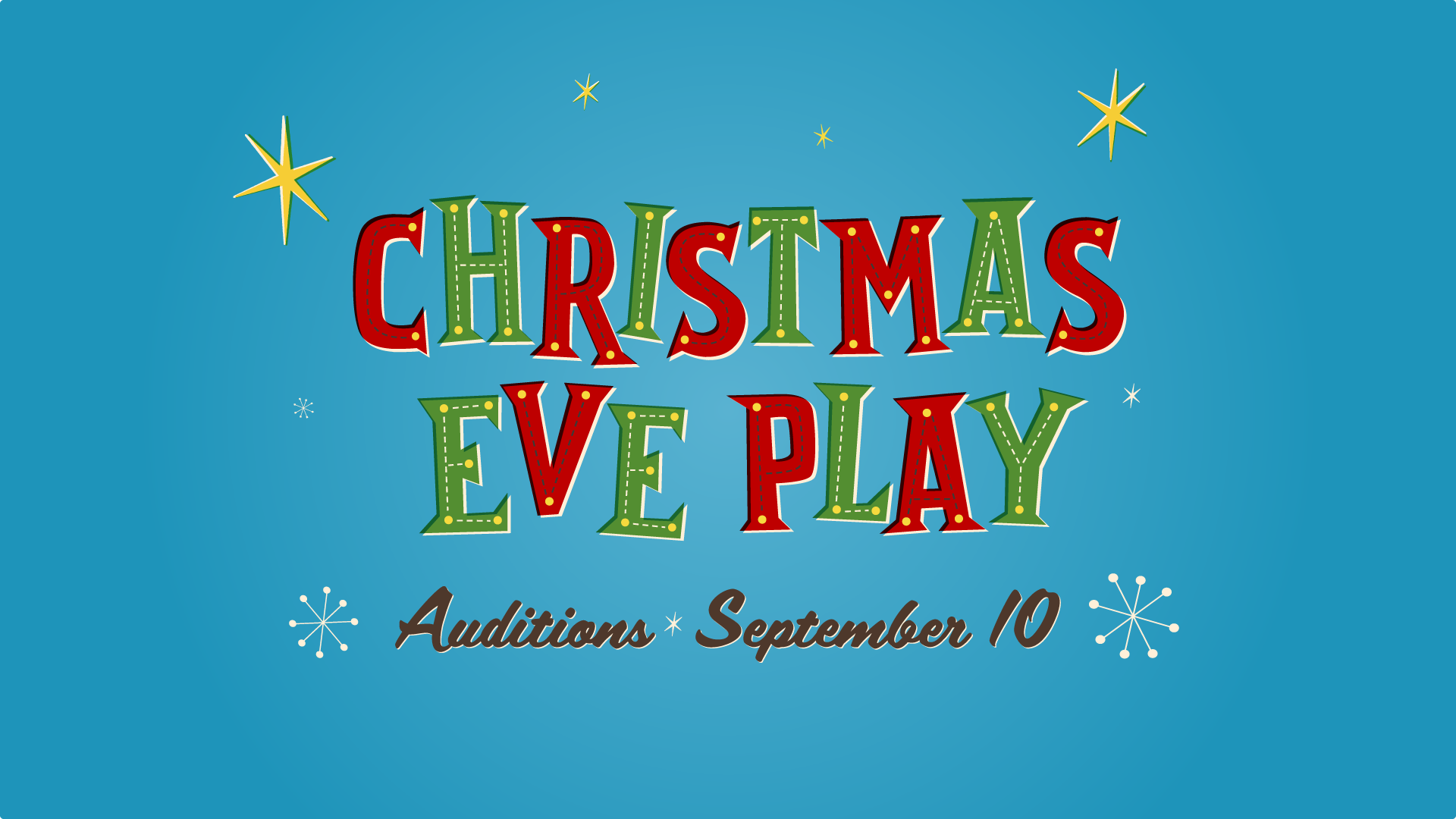 Christmas Eve Play: Auditions 
