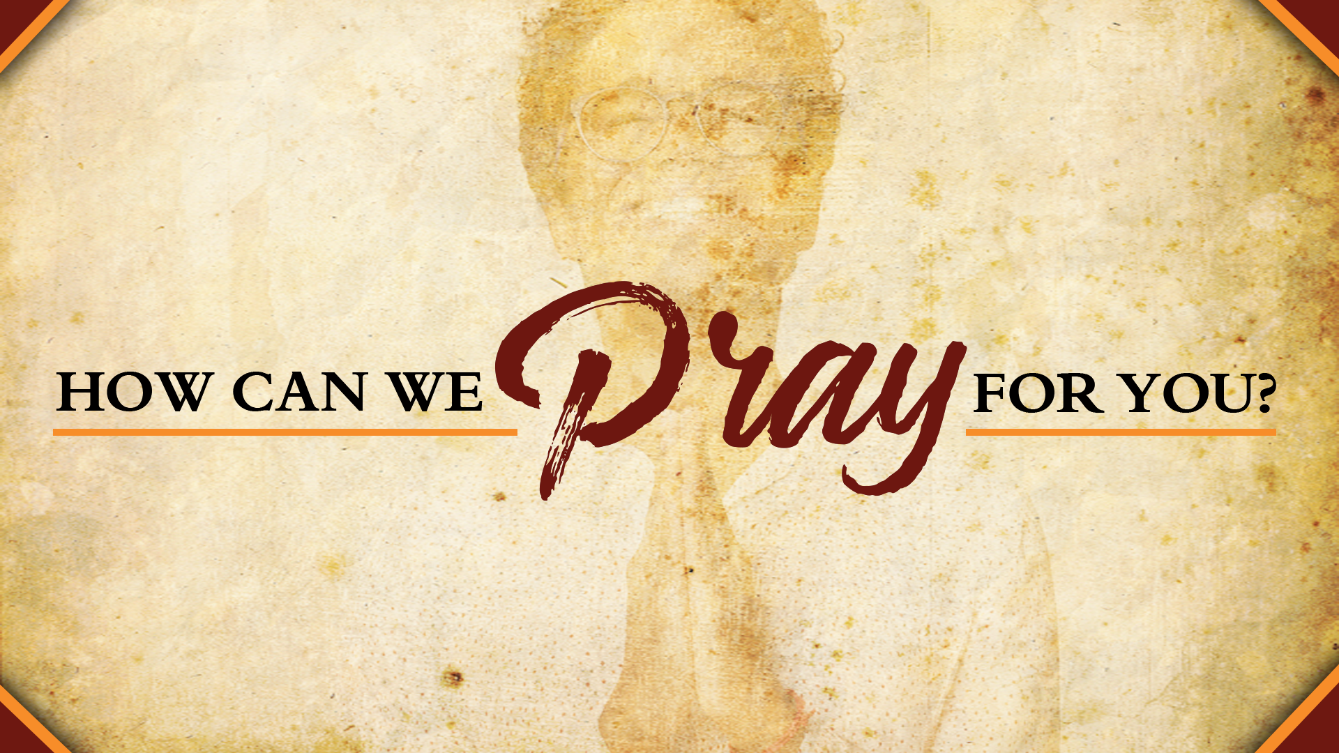 How_Can_We_Pray_for_You_2023_New_Jerusalem_MB_Church_Website_Blog_Featured_Image.png