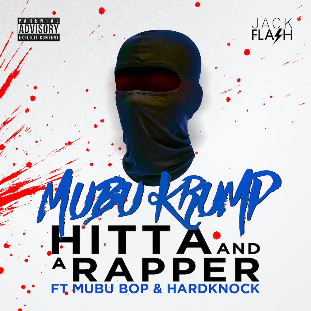 HITTA &amp; RAPPER by MUBU Krump, MUBU Bop, Hardknock 