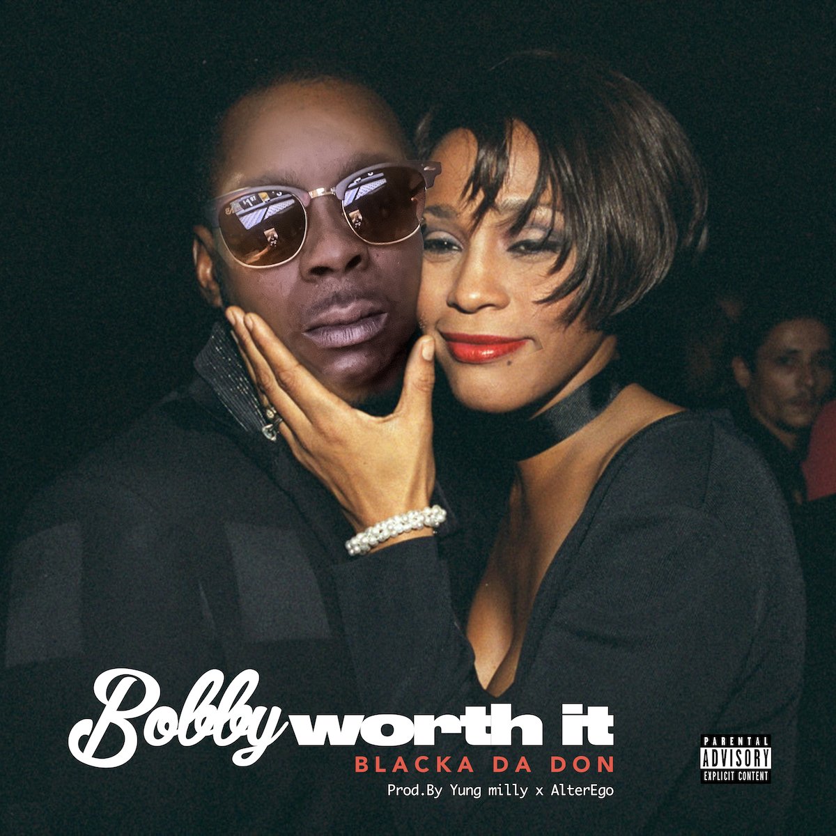 Bobby Worth It by Blacka Da Don