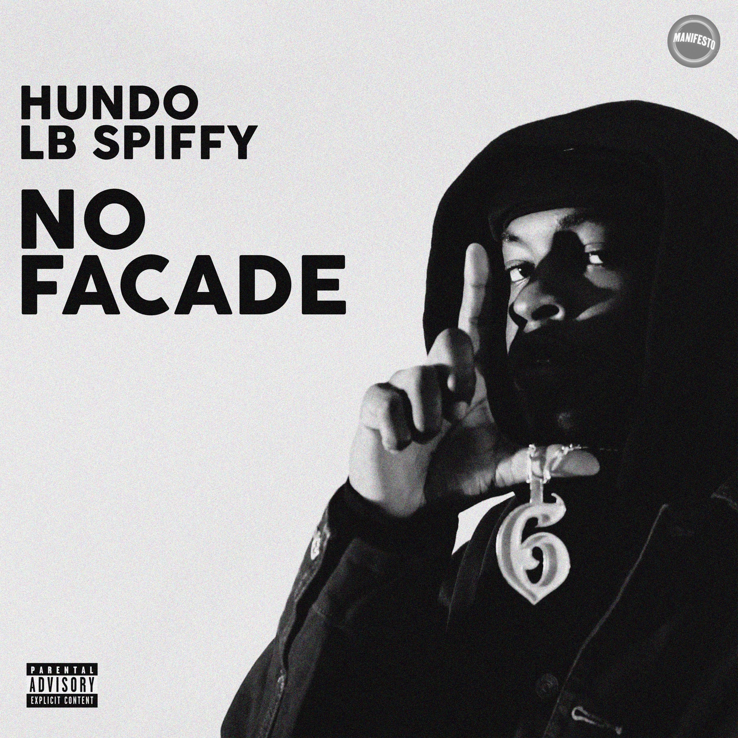 No Facade by HUNDO ft LB Spiffy