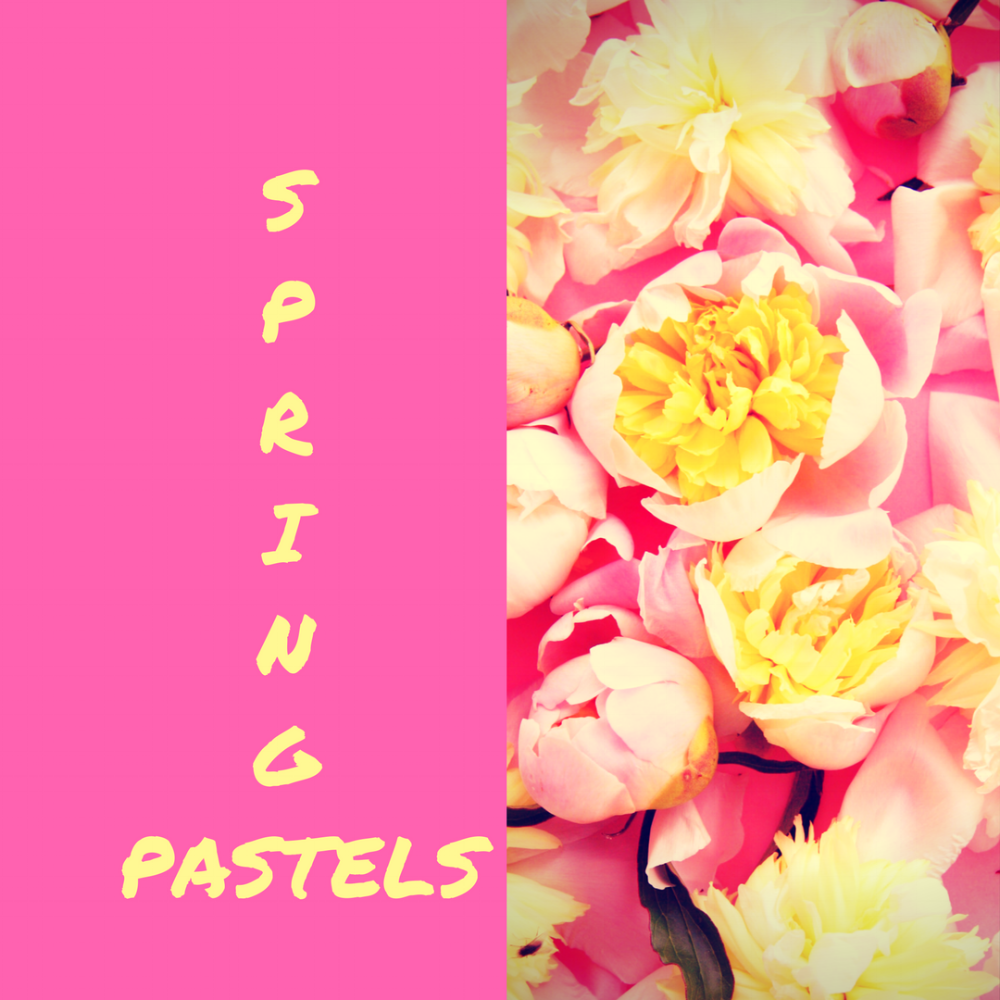 2018 Spring Pastels — She Wears Love