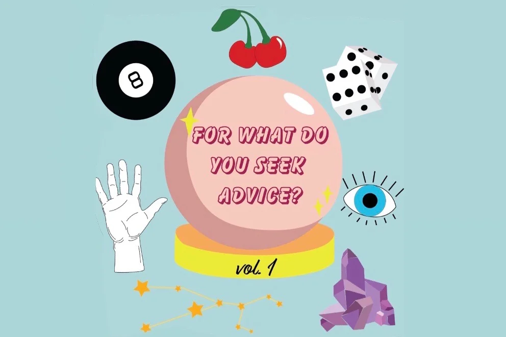 For What Do You Seek Advice?