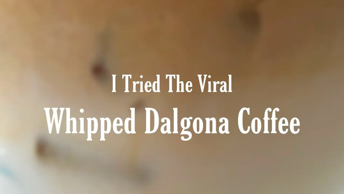 I Made That Viral Dalgona "TikTok" Coffee