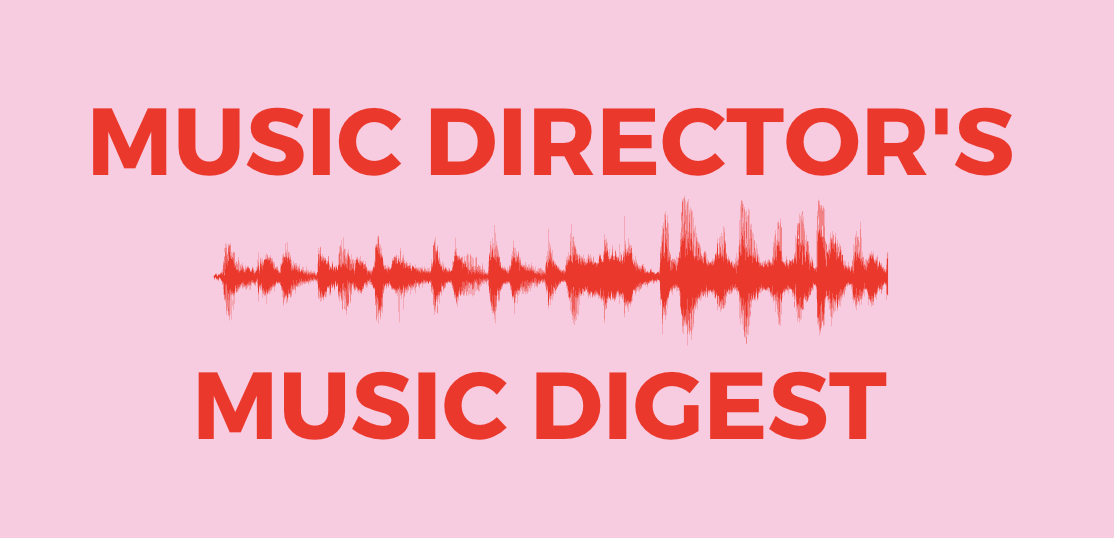 Music Director's Music Digest: March