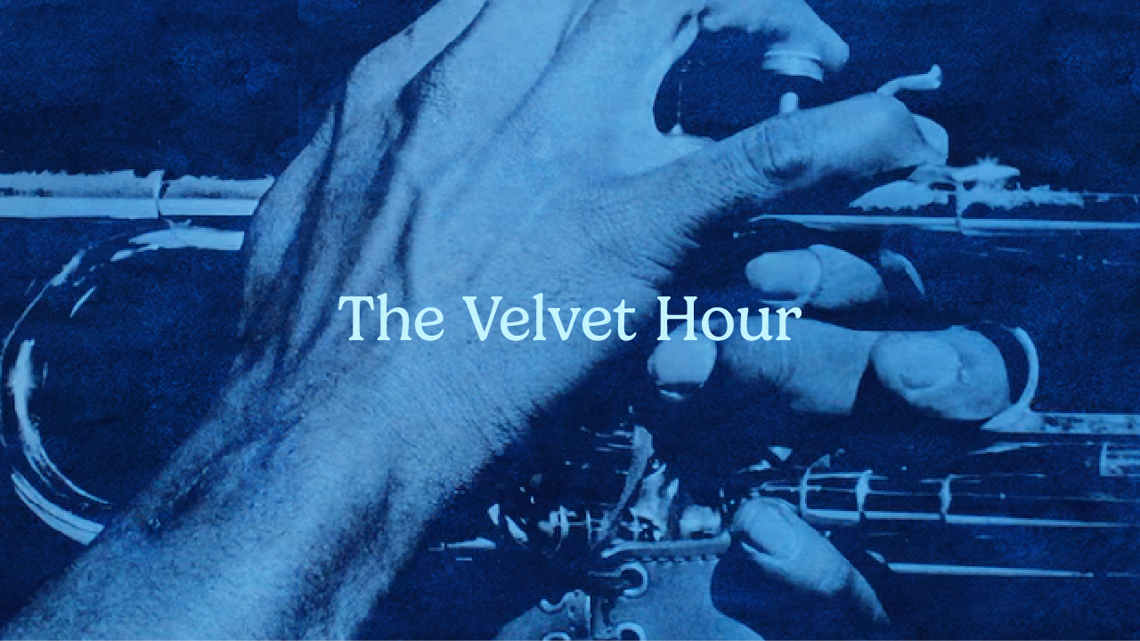 The Velvet Hour