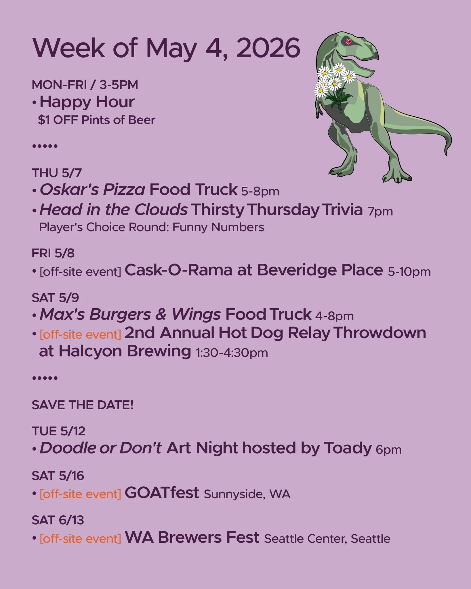WEEK OF MAY 4, 2026

MON-FRI 3-5pm
🍻 Happy Hour 🍻

&bull; &bull; &bull; &bull;

THU 5/7
&bull; @oskarspizzas4 Food Truck 5-8pm
&bull; @headinthecloudstrivia Thirsty Thursday Trivia 7pm

FRI 5/8
&bull; Cask-o-Rama at @bppub 5pm

SAT 5/9
&bull; Max&r