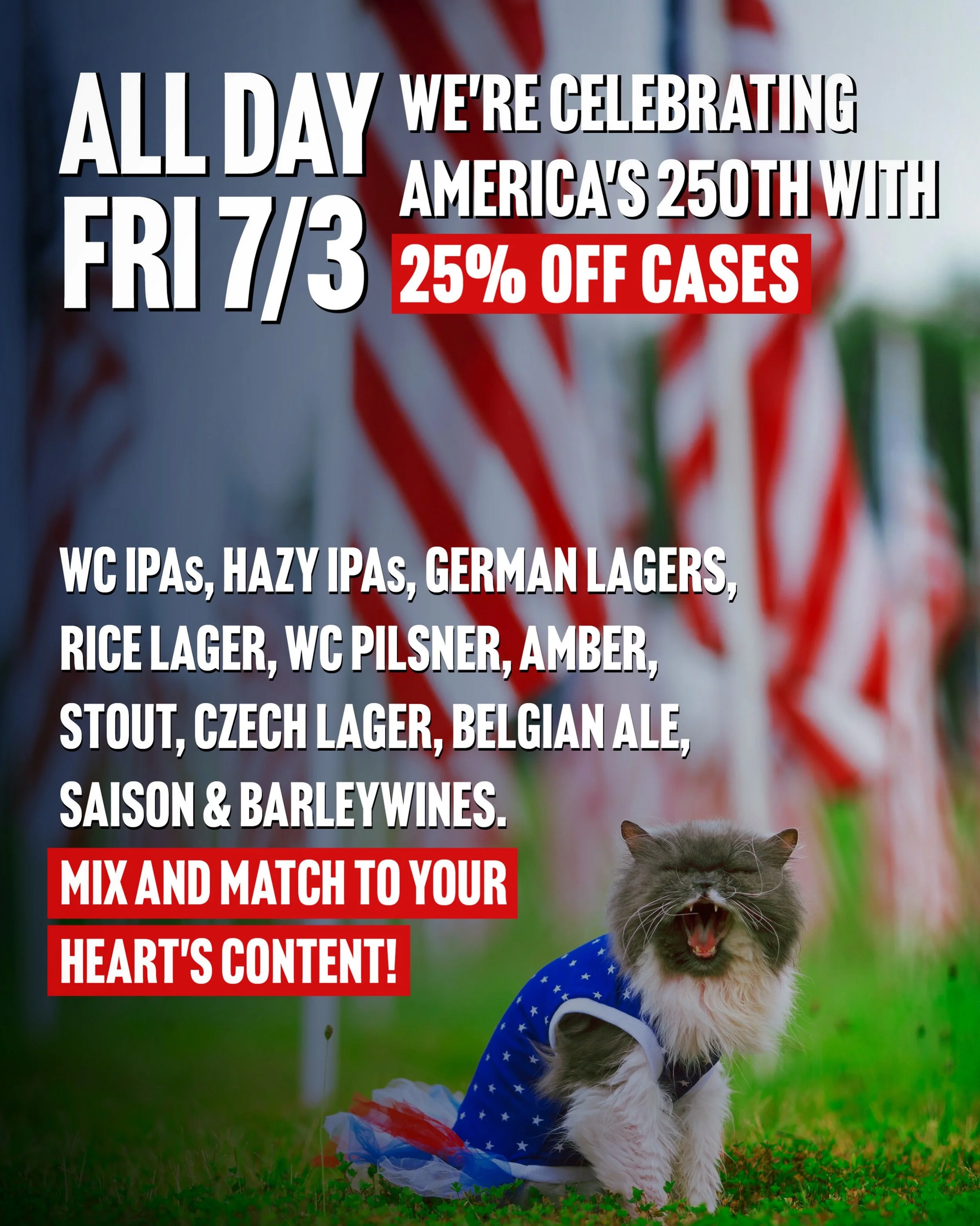 America&rsquo;s turning 250 and we have the perfect birthday gift for ALL OF YOU. 🥳

Friday, 7/3, come by the taproom, pick out six 4-packs, and GET 25% OFF YOUR CASE OF BIRTHDAY BEERS!

#DrinkLocal #CraftBeer #drinkWAbeer #SupportSmallBusiness Supp