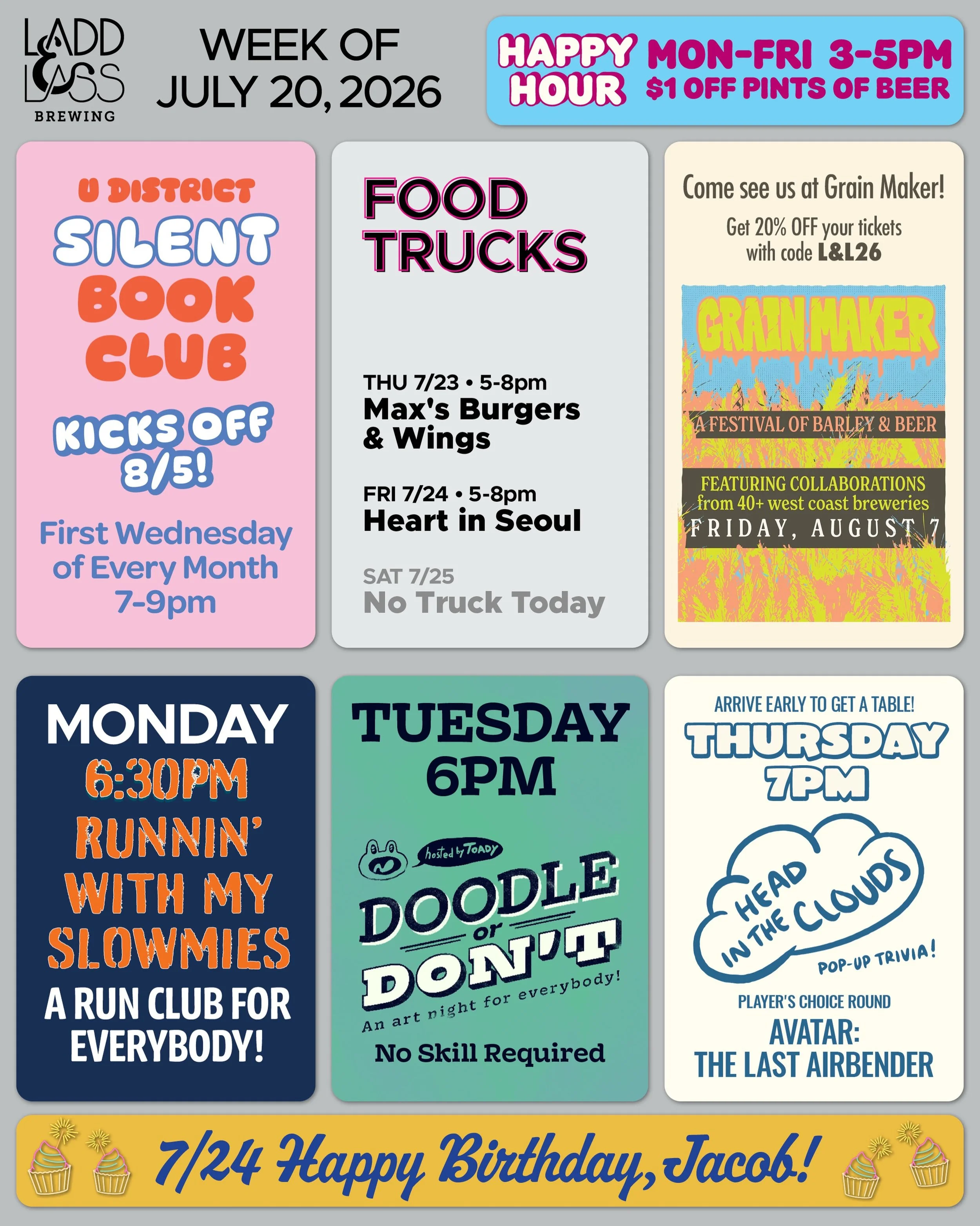 WEEK OF JULY 20, 2026

MON-FRI 3-5pm
🍻 Happy Hour 🍻

&bull; &bull; &bull; &bull;

MON 7/20
&bull; Runnin&rsquo; with My Slowmies Run Club 6:30pm

TUE 7/21
&bull; Doodle or Don&rsquo;t Art Night with @toadytown 6pm

THU 7/23
&bull; Max&rsquo;s Burge