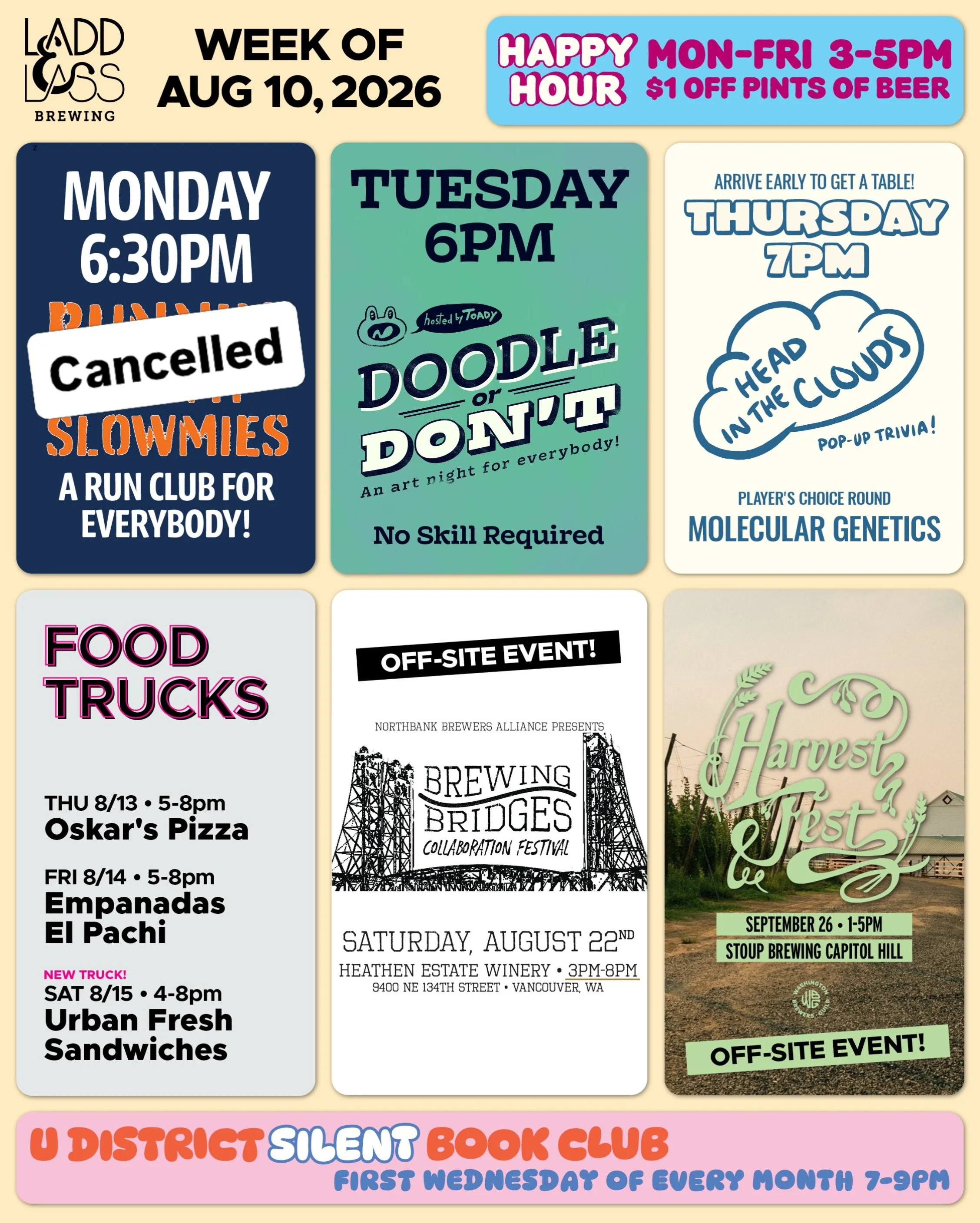 WEEK OF AUGUST 10, 2026

MON-FRI 3-5pm
🍻 Happy Hour 🍻

&bull; &bull; &bull; &bull;

MON 8/10
❗️NO RUN CLUB THIS WEEK❗️

TUE 8/11
&bull; Doodle or Don&rsquo;t Art Night with @toadytown 6pm

THU 8/13
&bull; Oskar&rsquo;s Pizza Food Truck 5-8pm
&bull;