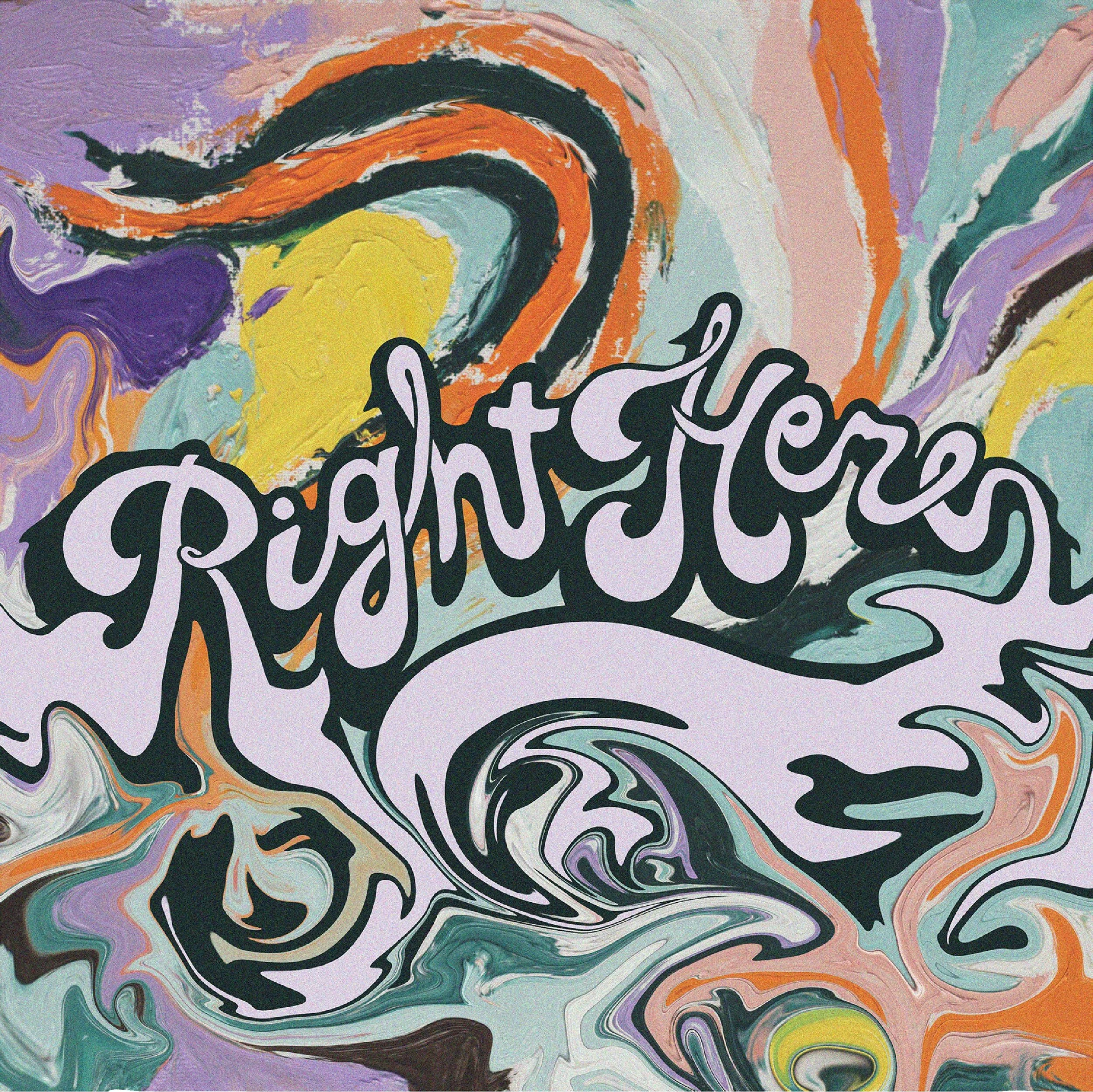 Right Here