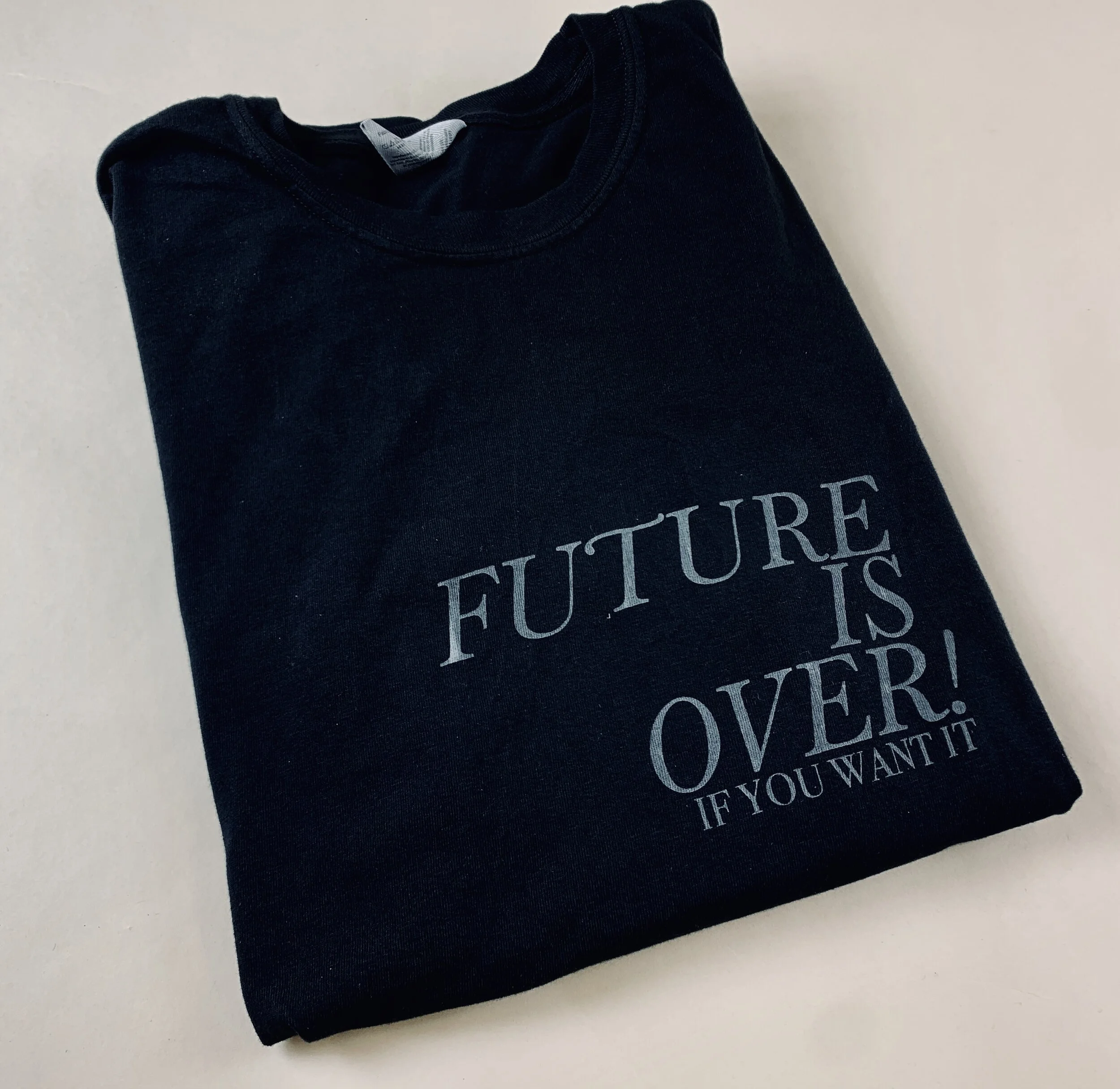 FUTURE IS OVER LONGSLEEVE T