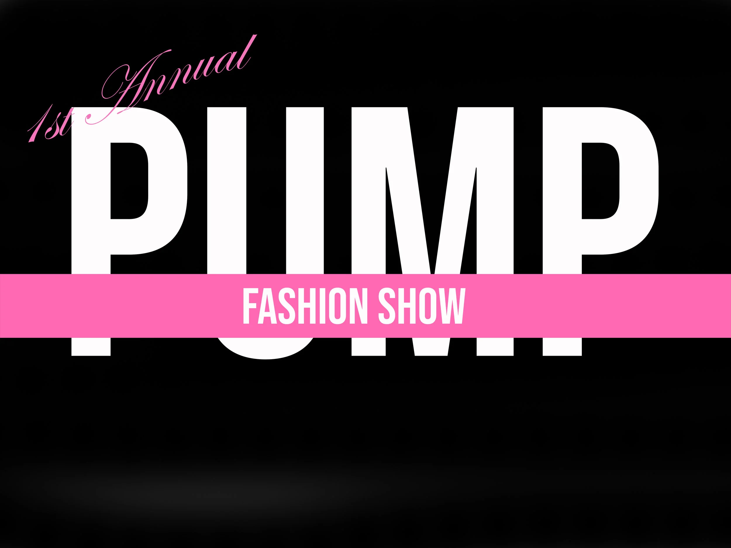We are so excited to finally and officially announce the 1st annual PUMP Fashion Show during Fashion Week Minneapolis 2018.