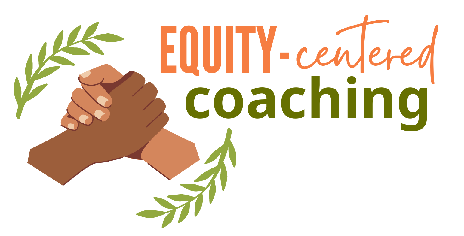 EquityCentered Coaching — Embracing Equity